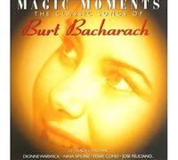 Magic Moments: the Classic Songs of Burt Bacharach