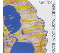 Magic Mushroom Band - Feed Your Head - Live '89