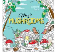 Magic Mushrooms Colouring Book