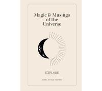 Magic & Musings of the Universe: Explore