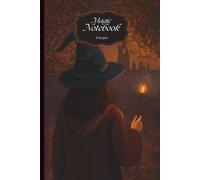 Magic Notebook: Magical Journal with Lined Pages- Ideal for Creative Writing, Ideas and Gifts