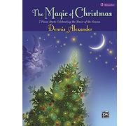 Magic Of Christmas 2: 7 Piano Duets Celebrating the Music of the Season