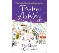 Magic of Christmas: A heartwarming and uplifting christmas romance from the Sunday Times bestselling author
