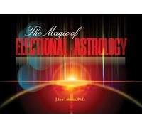 Magic of Electional Astrology