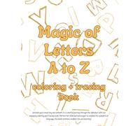 Magic of Letters: coloring + tracing book