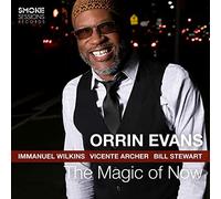 MAGIC OF NOW THE - EVANS ORRIN [CD]