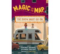 Magic on the Map #2: The Show Must Go On