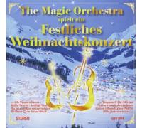 Magic Orchestra, the - Ein Festl. Weihnachtskonzert