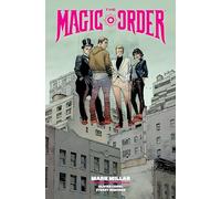 Magic Order Library Edition Volume 1, The (The Magic Order)