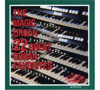 Magic Organ - 22 Great Organ Favorites