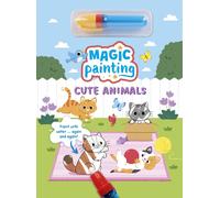 Magic Painting: Cute Animals : Paint with water … again and again!