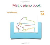 Magic piano book - Level 2A