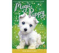 Magic Puppy: A Forest Charm: 6 (Magic Puppy, 6)