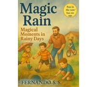 Magic Rain.