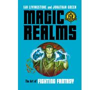 Magic Realms : The Art of Fighting Fantasy