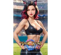 Magic Rune Academy 3: An Urban Fantasy Adventure