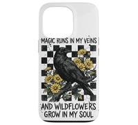 Magic Runs In My Veins Raven Wildflowers Gothic Case for iPhone 13 Pro