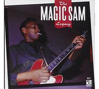 MAGIC SAM - The Magic Sam Legacy