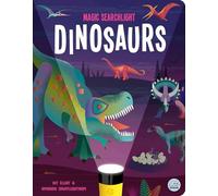 Magic Searchlight - Dinosaurs: (Seek and Find-Magic Searchlight Books)
