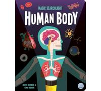 Magic Searchlight - Human Body (Seek and Find-Magic Searchlight Books)