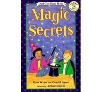 Magic Secrets (I Can Read Level 3)