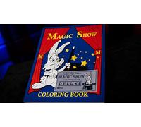 Magic Show Coloring Book Deluxe (4-Way) by Murphy’s Magic - Self-Working Kids Magic Trick, Easy Beginner Illusion, Classic Children’s Magic Show Prop