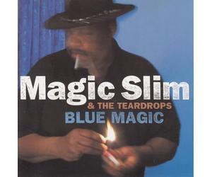 Magic Slim & The Teardrops - Blue Magic