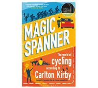 Magic Spanner: SHORTLISTED FOR THE TELEGRAPH SPORTS BOOK AWARDS 2020