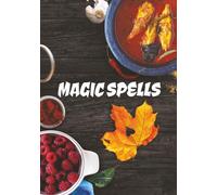 Magic Spells: DIY Cookbook for Kitchen Witches | Blank Potions Book to Record Recipes and Spells