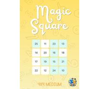 Magic Square Puzzles for Kids: 4x4 Medium Grid Challenges: Over 360 Logic & Math Activities to Build Focus and Improve Numeracy Skills - A sKiZZiT's Puzzles Book