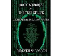 Magic Squares and Tree of Life: Western Mandalas of Power