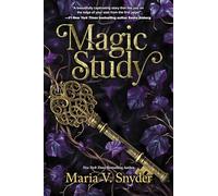 Magic Study: 2 (Chronicles of Ixia)