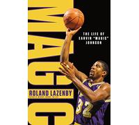 Magic: The Life of Earvin "Magic" Johnson
