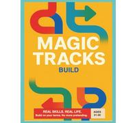 Magic Tracks: Build (One Page Magic Tracks)
