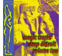 Magic Tracks by Atkins, Juan (1993-11-09)