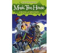 Magic Tree House 2: Castle of Mystery: (Magic Tree House)