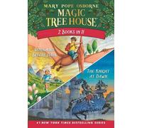 Magic Tree House 2-in-1 Bindup: Dinosaurs Before Dark/The Knight at Dawn by Mary