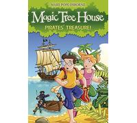 Magic Tree House 4: Pirates' Treasure!: (Magic Tree House)
