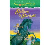 Magic Tree House #49 Stallion By Starlight