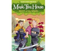 Magic Tree House 5: Night of the Ninjas