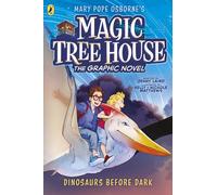 Magic Tree House: Dinosaurs Before Dark