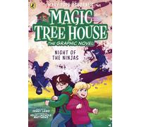 Magic Tree House: Night of the Ninjas : (A Graphic Novel)