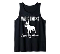 Magic Tricks Frenchie Mom Shirt Funny Magician Dog Lover Tank Top