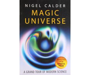Magic Universe: A Grand Tour of Modern Science