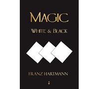 Magic, White and Black - Eighth American Edition