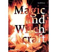 Magic & Witchcraft: From Shamanism to: From Shamanism to the Technopagans