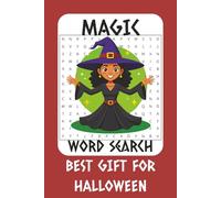 Magic Word Search Puzzle Book: Magic Word Search Puzzle: Magic Word Search Book: Word Searches with Easy to Read Print about Spirit , Halloween, ... Vacations, Airplane Rides, and Leisure Time