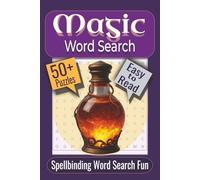 Magic Word Search Puzzle Book: Puzzles featuring Magic, Fantasy, and Myth