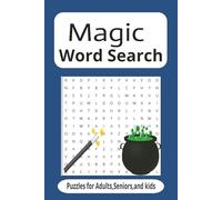 Magic Word Search Puzzle Book: Word Search with easy to read print about Magic,Potions,Mystical,and more |6x9 inches, 110 pages |50+ puzzles.....gift for Holidays,Vacations etc