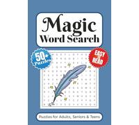 Magic Word Search Puzzle Book: Word Searches with Easy to Read Print About Fantasy, Magic, Myths and More | 6x9 inches 110 pages | 50+ Puzzles … Gift for vacations, Holidays and Free Times